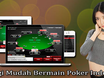 Strategi Mudah Bermain Poker Indonesia