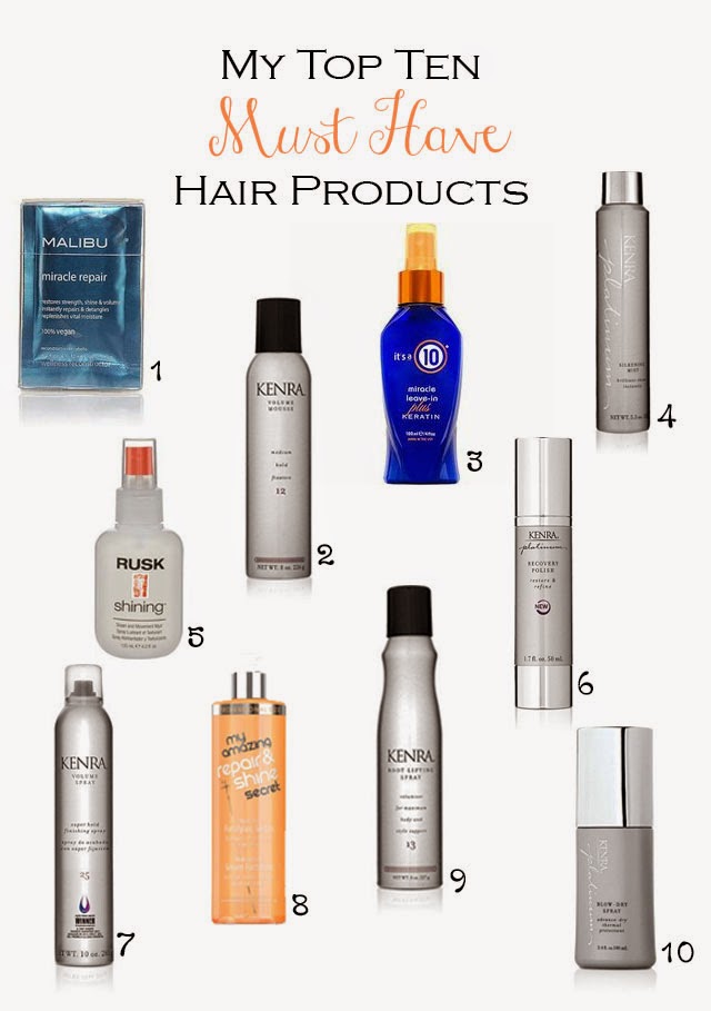 Top Ten My Must Have Hair Products