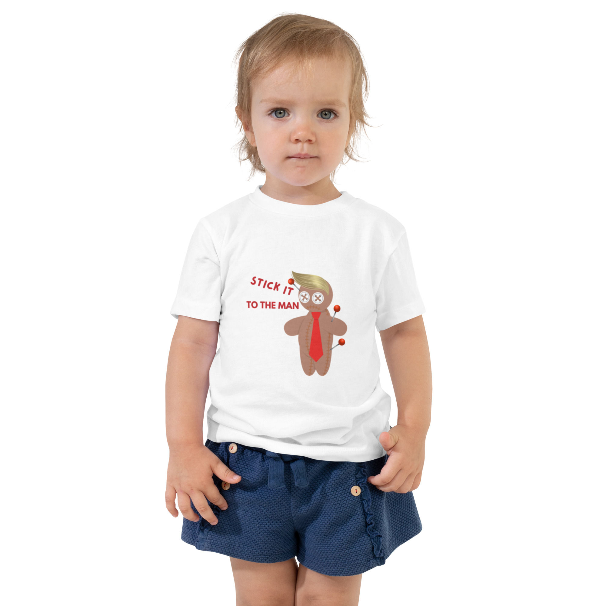 Stick It To You Know Who Toddler Tee