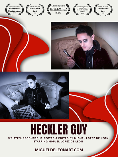 Heckler Guy, Poster, Miguel Lopez de Leon.png