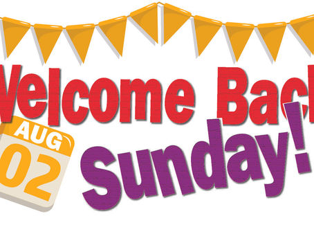 Welcome Back Sunday 2026!