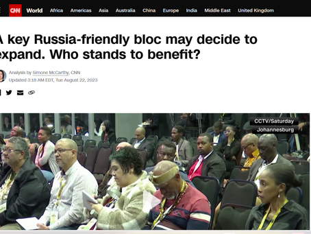Quoted in CNN: A key Russia-friendly bloc may decide to expand. Who stands to benefit?