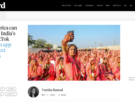 Quoted in UnHerd: What America can learn from India’s war on TikTok
