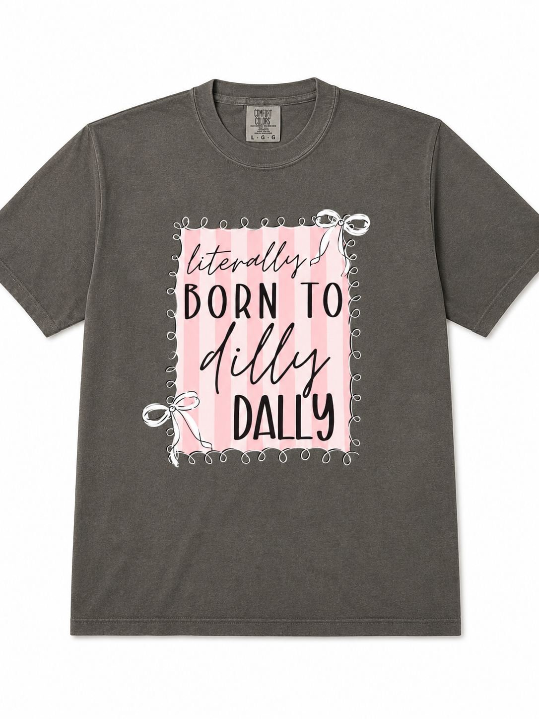 Born to Dilly Dally