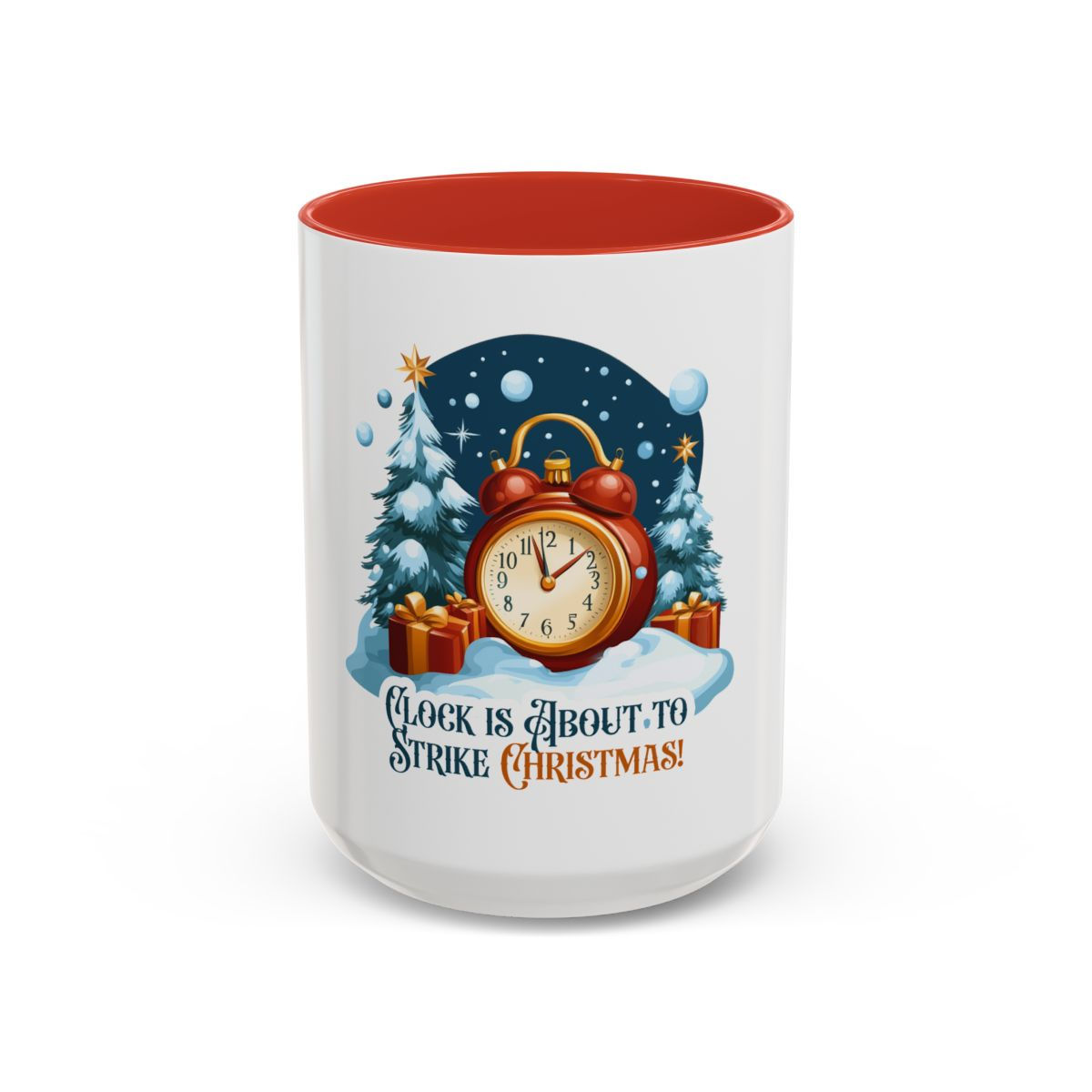 Clock is About to Strike Christmas Accent Coffee Mug (11oz, 15oz)