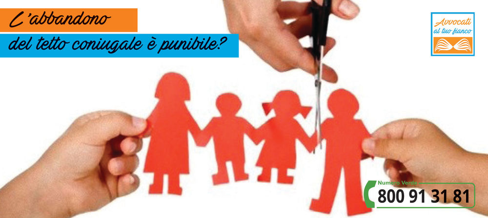 A Chi Denunciare L'abbandono Del Tetto Coniugale