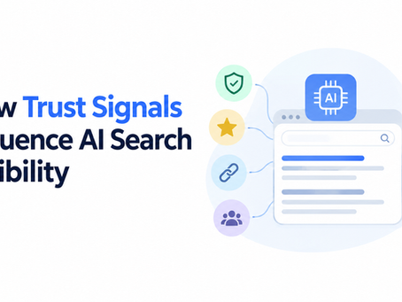 AI Optimization: How Trust Signals Influence AI Search Visibility