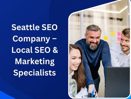 Seattle SEO Company – Local SEO & Marketing Specialists