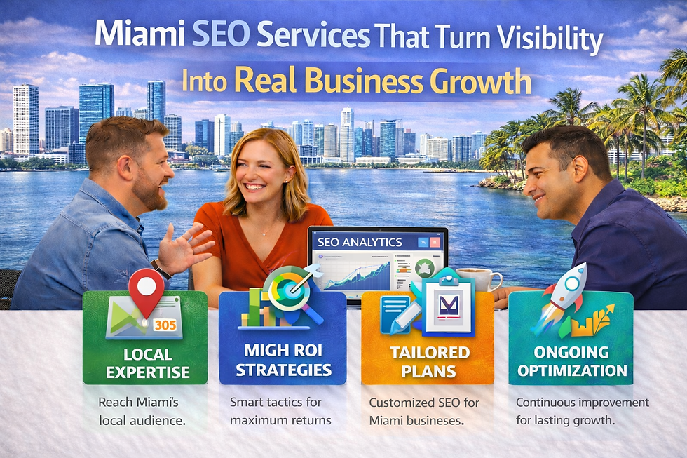 Miami SEO Services That Turn Visibility Into Real Business Growth