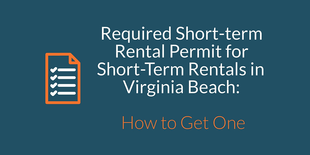 Getting an Annual Shortterm Rental Zoning Permit [Virginia Beach]