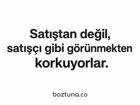 Satışçı Olmaktan Korkan İnsanlar İçin Neden Bir Satış Eğitimi Hazırladım?