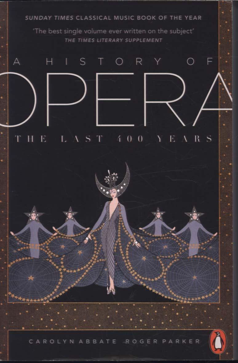 History of Opera by Carolyn Abbate