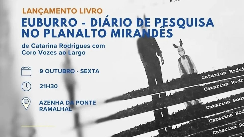 Lançamento do Livro "euburro – diário de pesquisa no Planalto Mirandês"