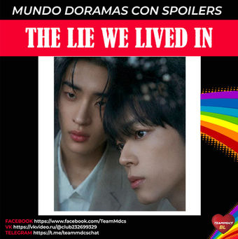 THE LIE WE LIVED IN