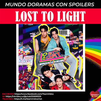 LOST TO LIGHT