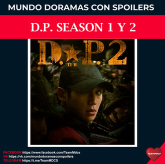 D.P. SEASON 1 Y 2