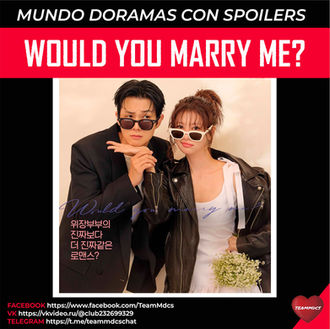 WOULD YOU MARRY ME?