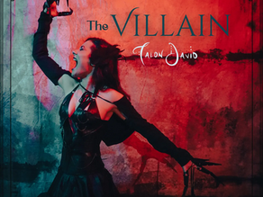 A Review of Talon David’s New Album ‘Villain’ - An Epic Addition To An Already Established Discography!