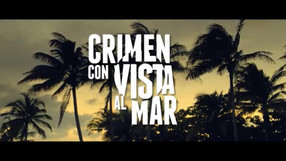 Crimen con vista al mar