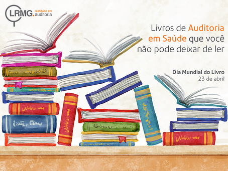 Livros de Auditoria em Saúde que você não pode deixar de ler