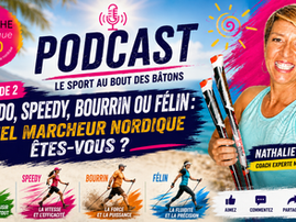 Podcast 2 : Quel marcheur nordique êtes-vous ?