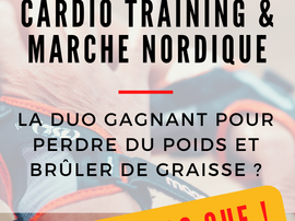 CARDIO TRAINING & MARCHE NORDIQUE