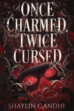 Once Charmed, Twice Cursed