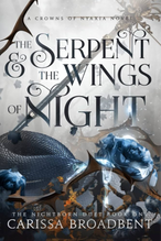 The Serpent & the Wings of Night