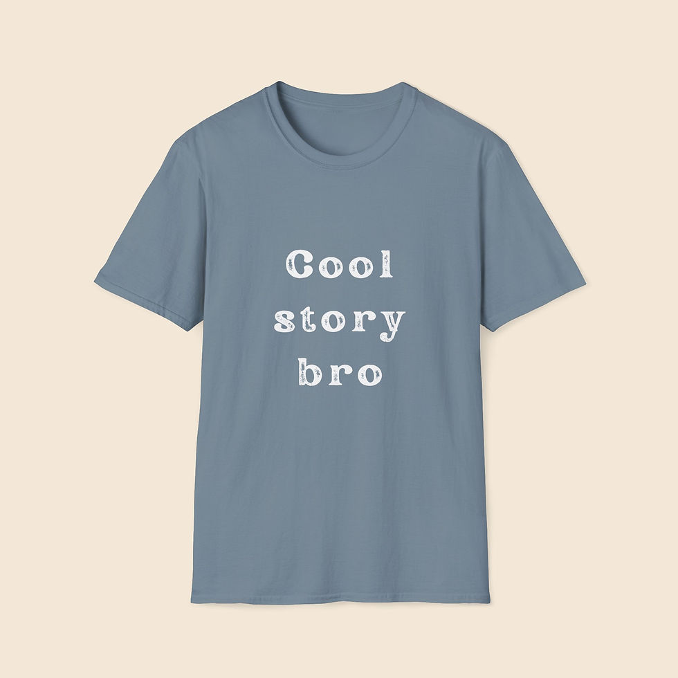 Thumbnail: Cool Story Bro -- Unisex Softstyle T-Shirt