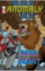 Anomaly must save his creator, Holloway from a mutant hybrid named Griffin. Things are revealed and soon Holloway must come to terms with his work at Apex Enterprises. Likewise, Anomaly faces off against Gryffin, both products built to destroy. Can they overcome their fates?