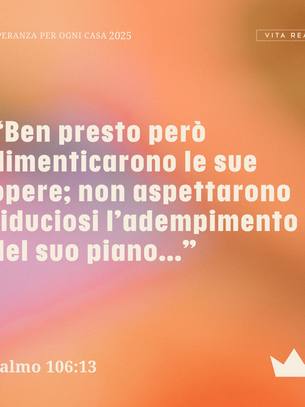 Ricorda la fedeltà di Dio!