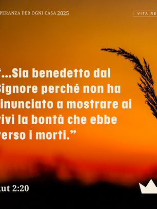 L'inesauribile bontà di Dio