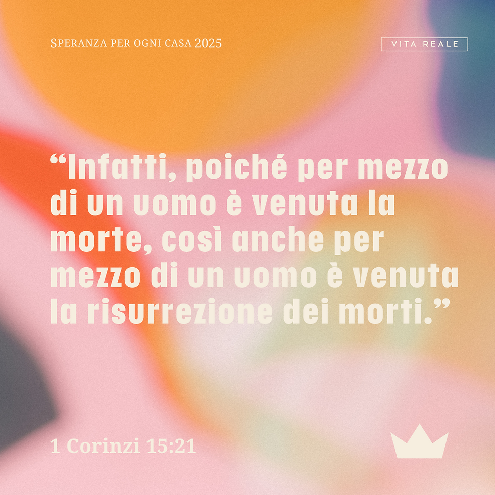 Immagine condivisibile con 1 Corinzi 15:21