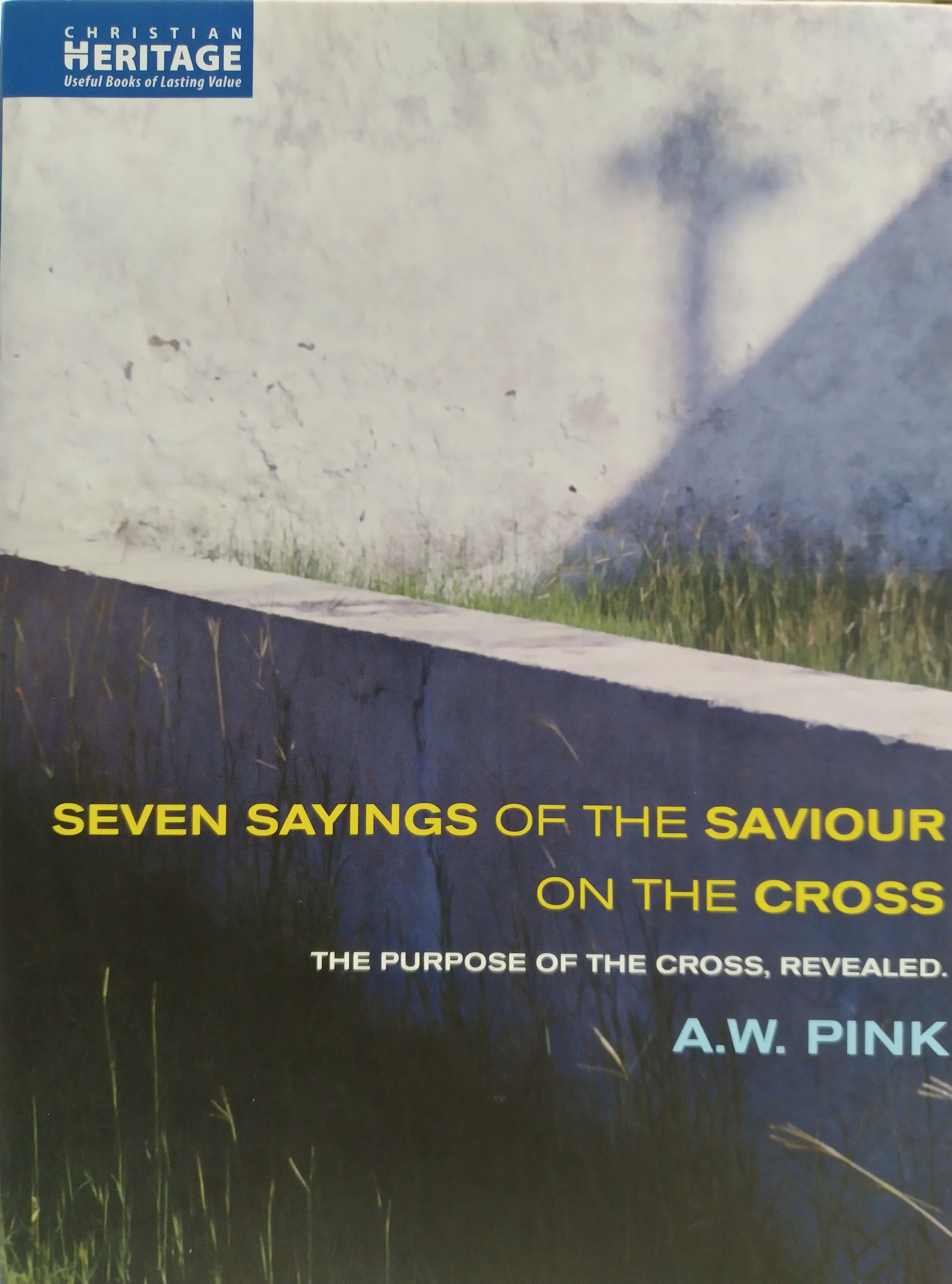 Seven sayings of the Saviour on the cross