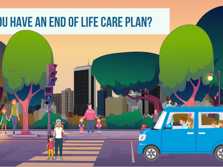 Do You Have An End of Life Care Plan?