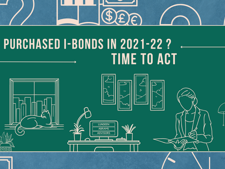 Purchased I-Bonds in 2021-22? Time to Act