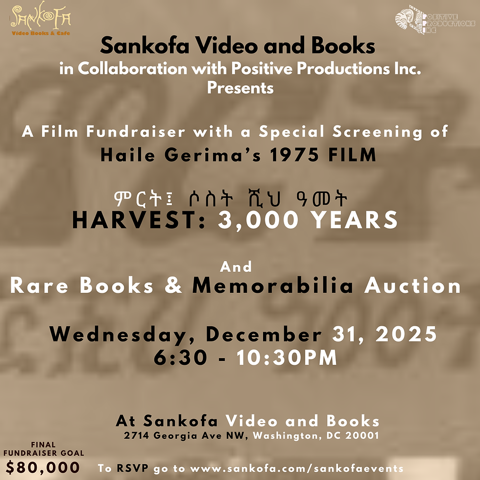 Film Screening - HARVEST: 3,000 YEARS by Haile Gerima