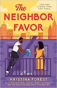 The Neighbor Favor