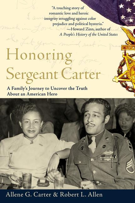Honoring Sergeant Carter A Family's Journey to Uncover the Truth About an Americ