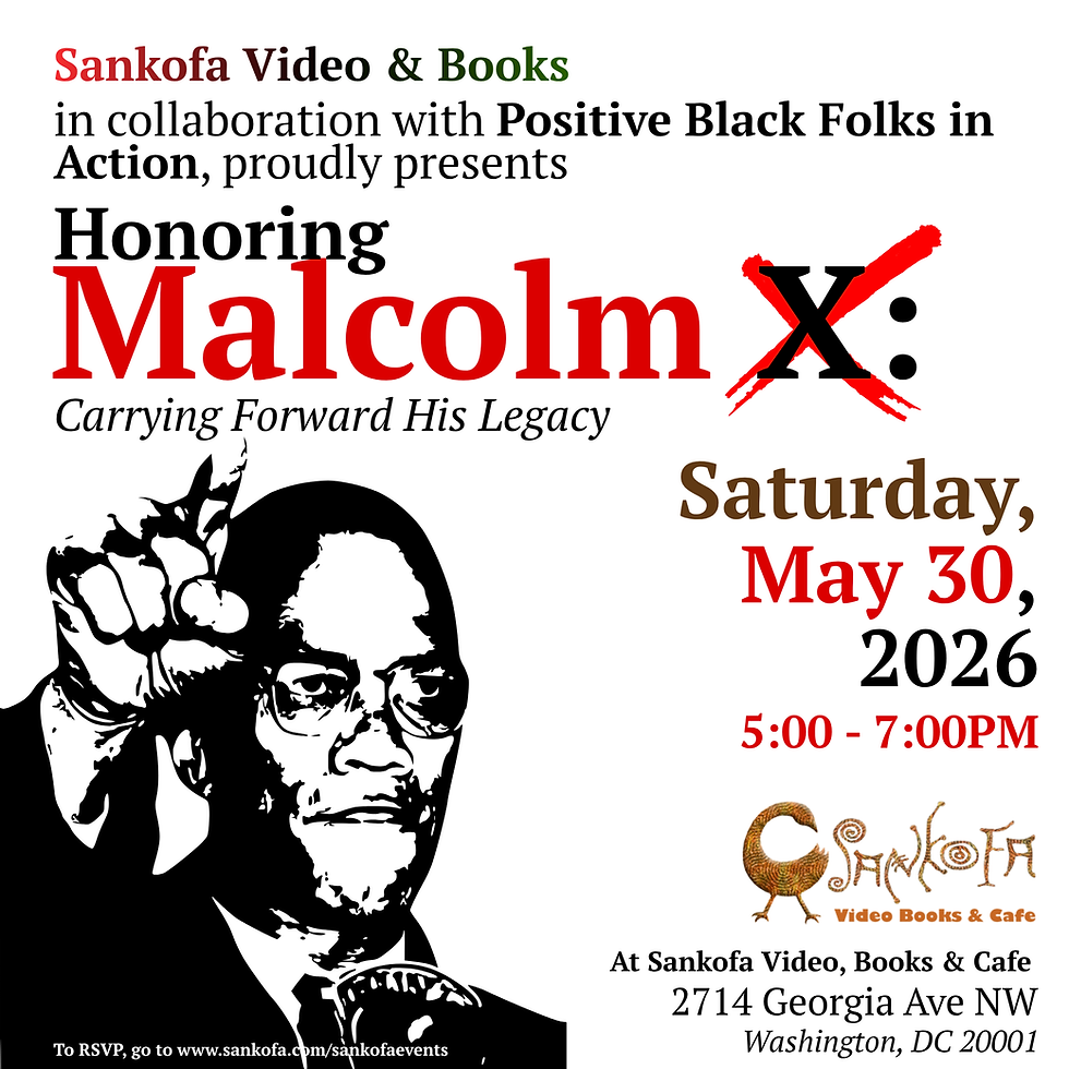 Honoring Malcolm X: Carrying Forward His Legacy