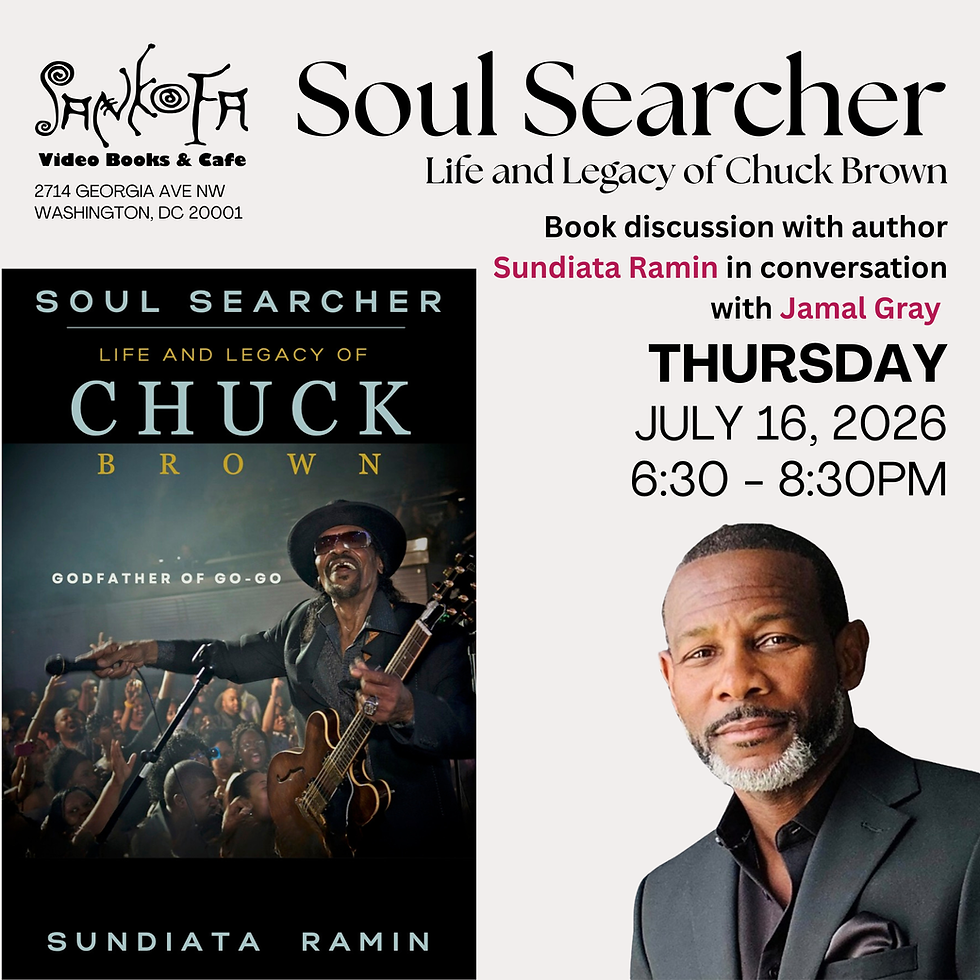 Book Talk - Soul Searcher: Life and Legacy of Chuck Brown