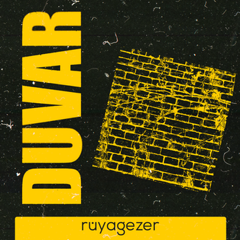 Yeni teklimiz "Duvar" yayında!