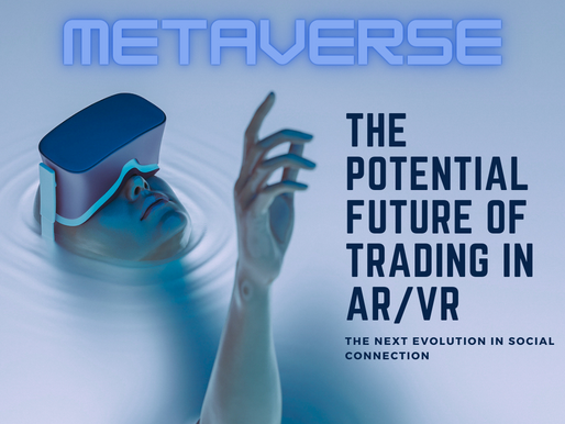 The Potential Future of Trading in AR/VR