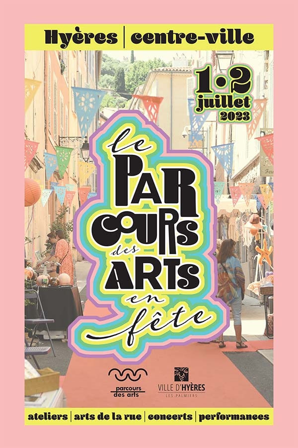 Parcours des Arts en fête Hyères
