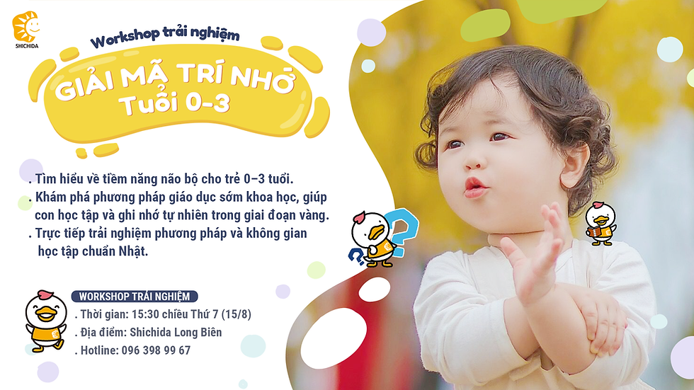 Giải mã trí nhớ trẻ 0-3