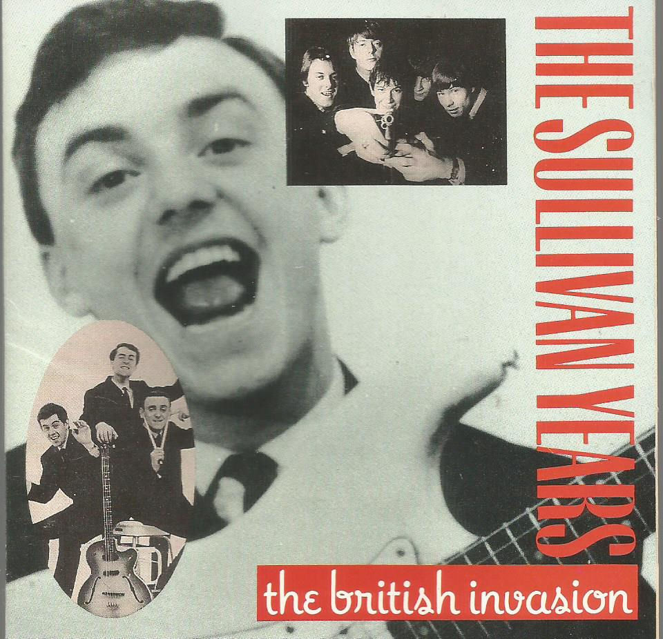 Various Artists - The Sullivan Years The British Invasion 1990 USA CD album