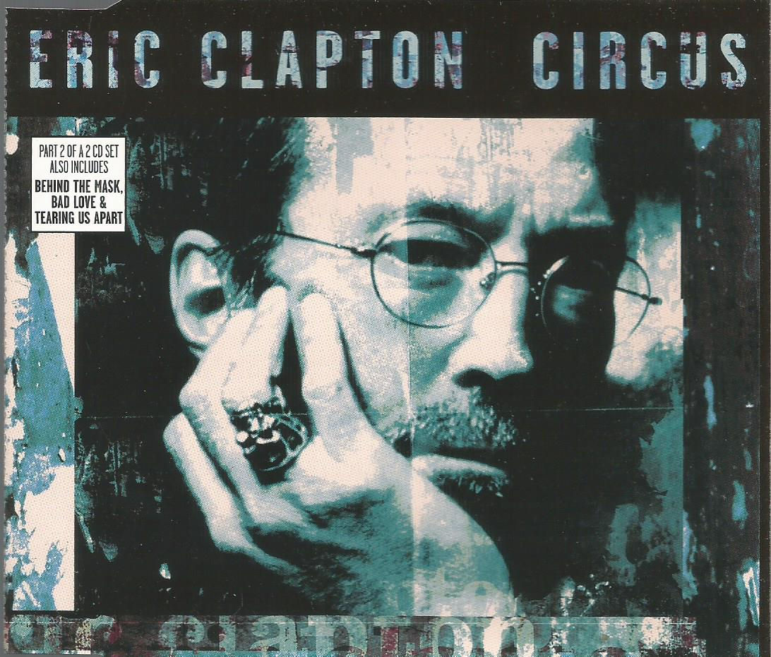 Eric Clapton - Circus 1998 Reprise CD single