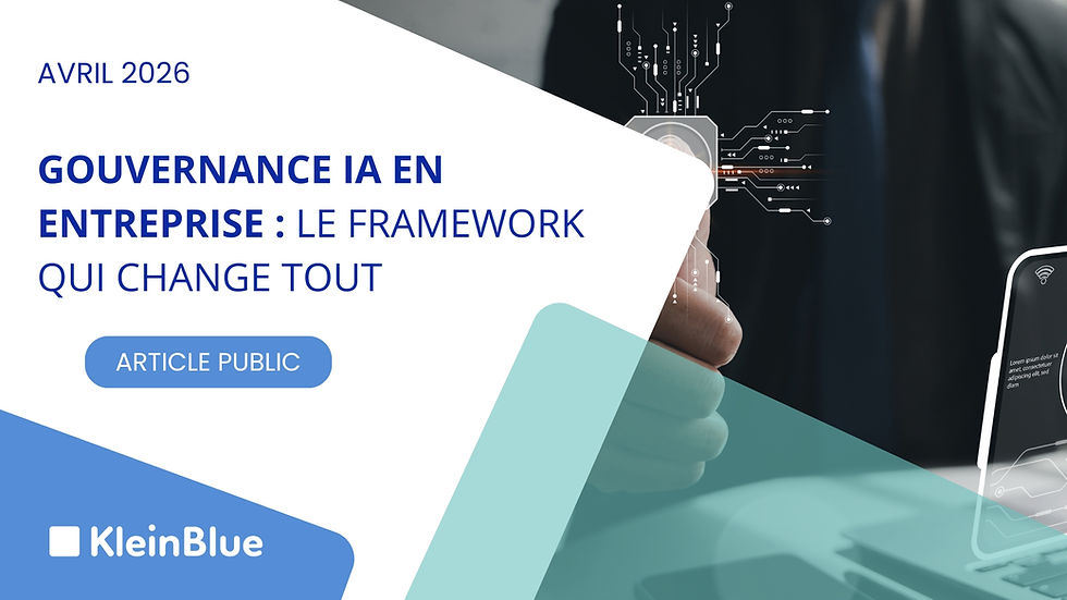 Gouvernance IA en entreprise : le framework qui change tout