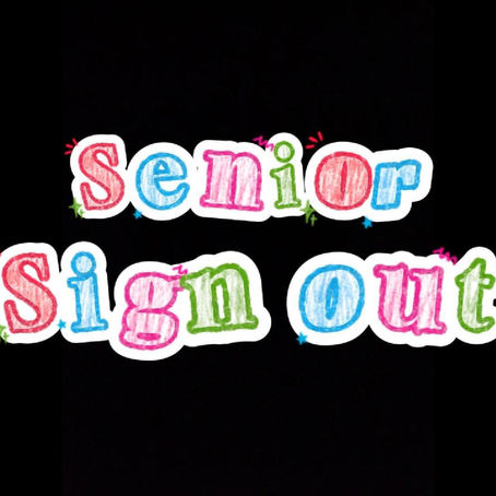 Senior Sign Out 2026