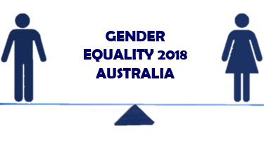Gender Equality 2018- An Australian Report